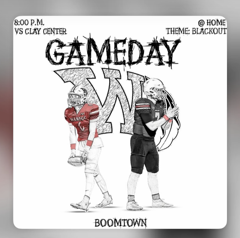 Gameday: Wamego vs Clay Center, 8:00 P.M. at home, Blackout theme